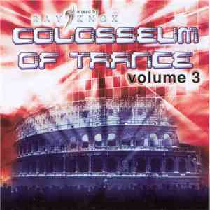 Ray Knox - Colosseum Of Trance Volume 3 download flac mp3