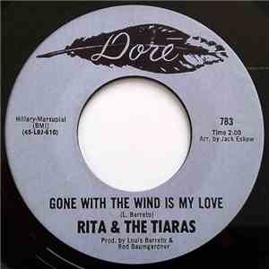 Rita & The Tiaras - Gone With The Wind Is My Love download flac mp3