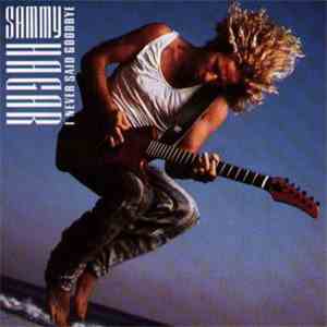 Sammy Hagar - Sammy Hagar (I Never Said Goodbye) download flac mp3