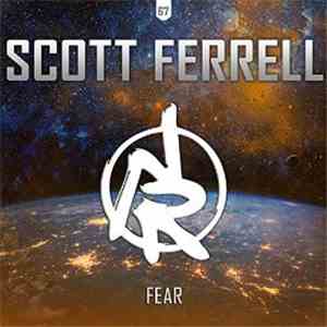 Scott Ferrell  - Fear download flac mp3