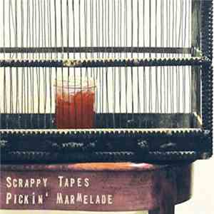 Scrappy Tapes - Pickin' Marmelade download flac mp3