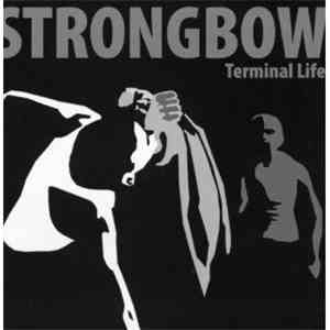 Strongbow - Terminal Life download flac mp3