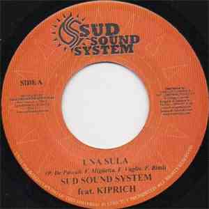 Sud Sound System Feat. Kiprich - Una Sula download flac mp3