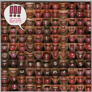 !!! - Take Ecstasy With Me / Get Up download flac mp3