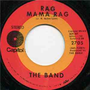 The Band - Rag Mama Rag / The Unfaithful Servant download flac mp3