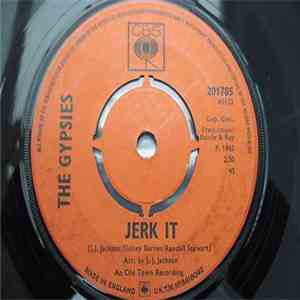 The Gypsies  - Jerk It download flac mp3