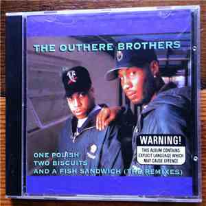The Outhere Brothers - One Polish Two Biscuits And A Fish Sandwich (The Remixes) download flac mp3