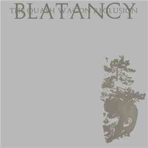 The Quash Wagon Reclusion - Blatancy download flac mp3