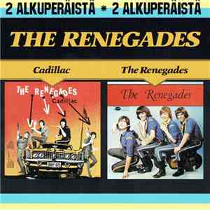 The Renegades - Cadillac / The Renegades flac mp3 download