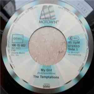 The Temptations - My Girl / The Way You Do The Things You Do download flac mp3