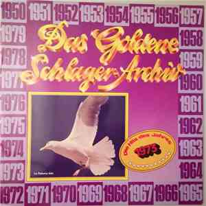 Various - Das Goldene Schlager-Archiv - Die Hits Des Jahres 1973 download flac mp3