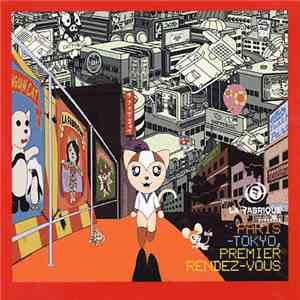 Various - La Fabrique Présente: Paris-Tokyo, Premier Rendez-Vous download flac mp3