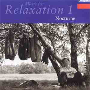 Various - Nocturne, Music for Relaxation Vol.1 download flac mp3