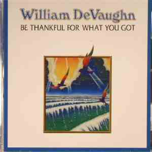 William Devaughn - Be Thankful For What You Got download flac mp3