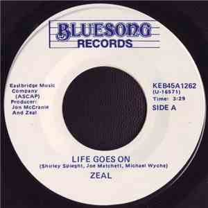 Zeal  - Life Goes On download flac mp3