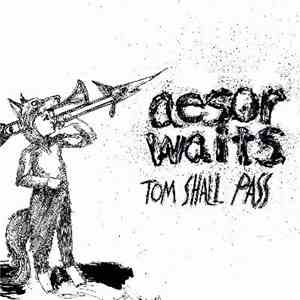 Aesop Rock & Tom Waits, Aesop Waits - Tom Shall Pass flac mp3 download
