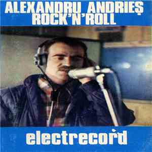Alexandru Andrieș - Rock'n'Roll download flac mp3