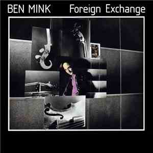 Ben Mink - Foreign Exchange download flac mp3