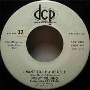 Bobby Wilding - I Want To Be A Beatle / Since I've Been Wearing My Hair Like A Beatle flac mp3 download