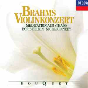 Brahms : Boris Belkin · Nigel Kennedy - Violinkonzert / Meditation Aus «Thaïs» download flac mp3