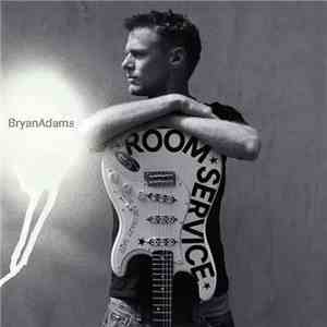 Bryan Adams - Room Service download flac mp3