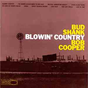 Bud Shank & Bob Cooper - Blowin' Country download flac mp3