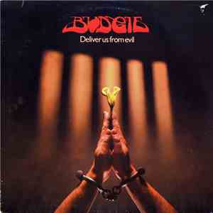 Budgie - Deliver Us From Evil download flac mp3
