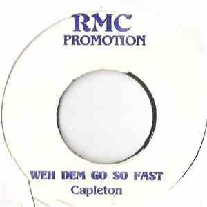 Capleton - Weh Dem Go So Fast download flac mp3