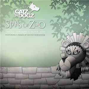 Catz 'N Dogz - Stars Of Zoo - Part 1: My Zoo Is Your Zoo download flac mp3