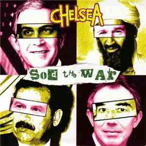 Chelsea  - Sod The War download flac mp3