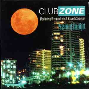 Clubzone - Passion Of The Night download flac mp3