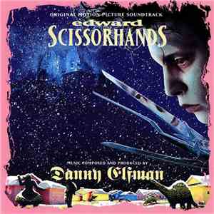 Danny Elfman - Edward Scissorhands (Original Motion Picture Soundtrack) download flac mp3