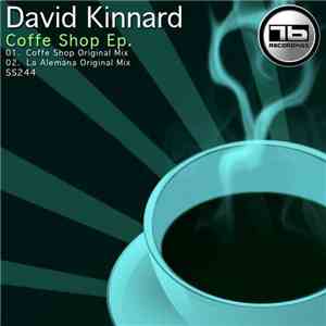 David Kinnard - Coffe Shop Ep. download flac mp3