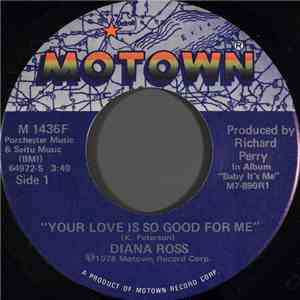Diana Ross - Your Love Is So Good For Me download flac mp3