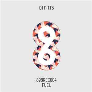 DJ Pitts - Fuel download flac mp3