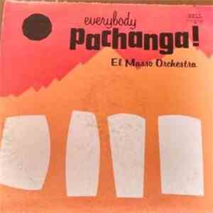 El Masso Orchestra - Everybody Pachanga! download flac mp3