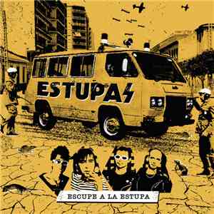 Estupas - Escupe A La Estupa download flac mp3