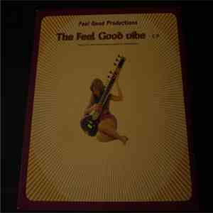 Feel Good Productions - The Feel Good Vibe E.P. download flac mp3