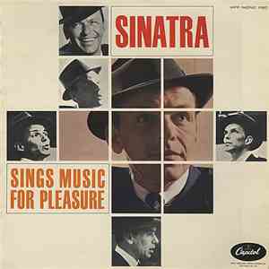Frank Sinatra - Sinatra Sings Music For Pleasure download flac mp3