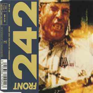 Front 242 - Politics Of Pressure download flac mp3