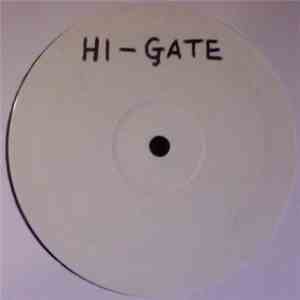 Hi-Gate - I Can Hear Voices / Caned And Unable download flac mp3