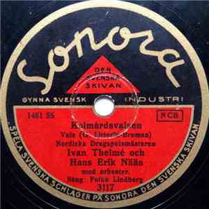 Ivan Thelmé Och Hans Erik Nääs - Kolmårdsvalsen / Skärgårdsflirt download flac mp3