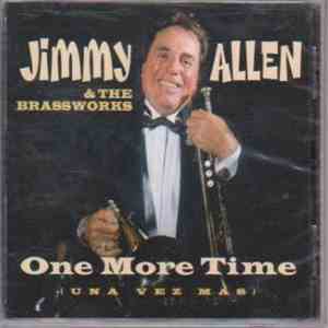 Jimmy Allen  & The Brassworks - One More Time (Una Vez Mas) download flac mp3