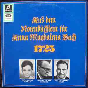 J.S. Bach - Edith Mathis, Theo Altmeyer, Walter Thoene - Aus Dem Notenbüchlein Für Anna Magdalena Bach 1725 download flac mp3