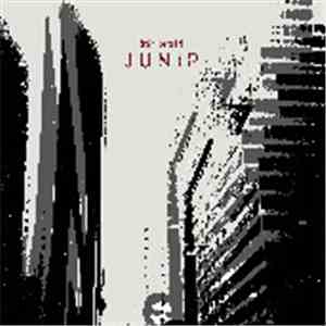 Junip - Init. Acrid download flac mp3