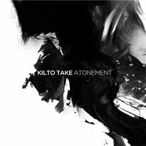 Kilto Take - Atonement download flac mp3