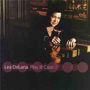 Lea Delaria - Play It Cool download flac mp3