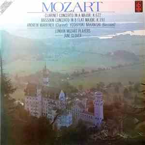 London Mozart Players, Jane Glover - Mozart Clarinet Cocerto in A Major, K.622 Bassoon Concerto in B Flat Major, K.191 download flac mp3