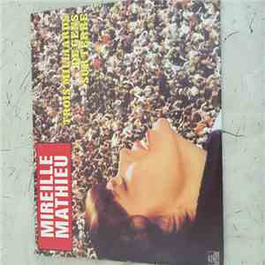 Mireille Mathieu - Trois Milliards De Gens Sur Terre download flac mp3