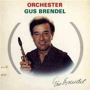 Orchester Gus Brendel - Orchester Gus Brendel download flac mp3